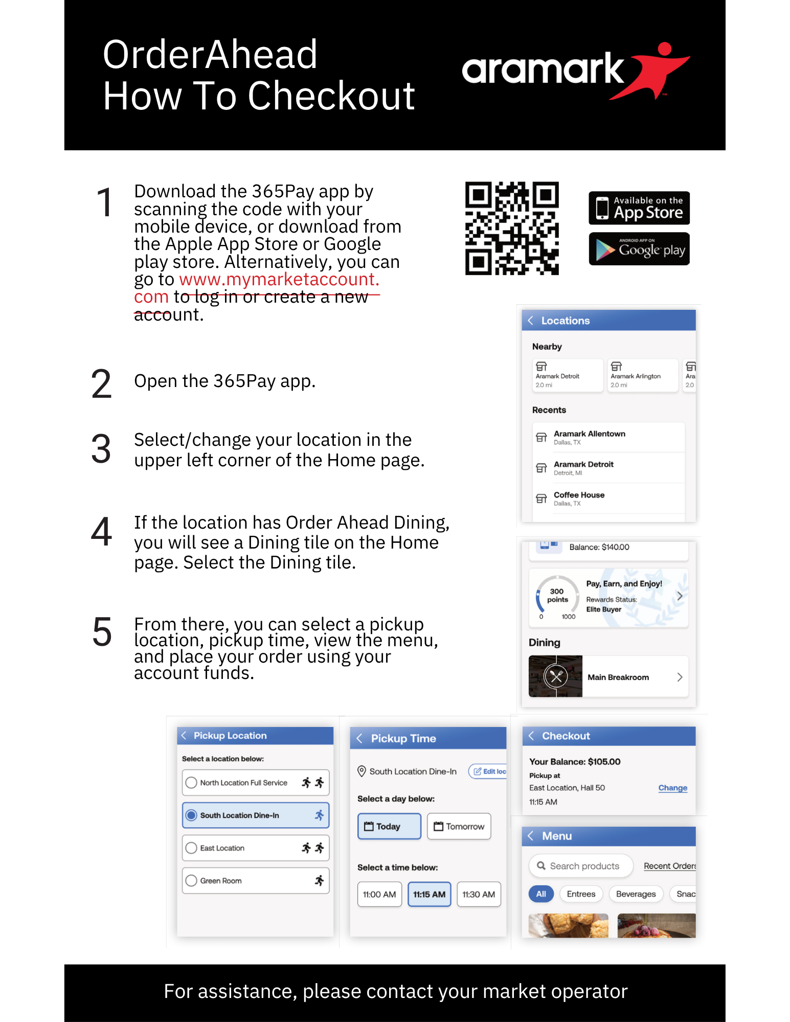 Download the 365Pay app by scanning the code with your mobile device, or download from the Apple App Store or Google play store. Alternatively, you can go to www.mymarketaccount. com to log in or